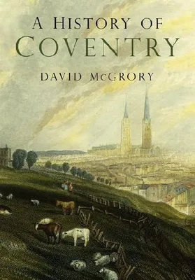 Image de A History of Coventry