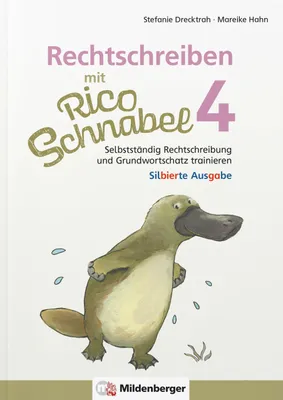 Produktbild von Rechtschreiben mit Rico Schnabel, Klasse 4 - silbierte Ausgabe