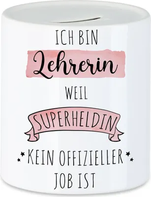 Produktbild von Ich Bin Lehrerin Weil Superheldin Kein Anerkannter Job Ist Spardose  Geschenk Danke Sagen