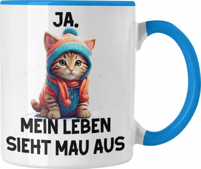 Produktbild von Dank Meme Tasse Katzen Besitzer Wortspiel Ja Mein Leben Sieht Mau Aus Traurige Katze Geschenkidee Süße Katze (Blau)