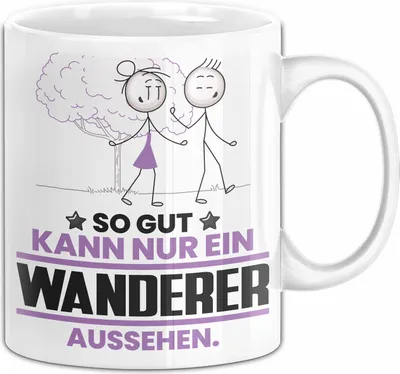 Produktbild von Wanderer Geschenk Tasse So Gut Kann Nur Ein Wanderer Aussehen Geschenkidee Kaffee-Becher (Weiß)
