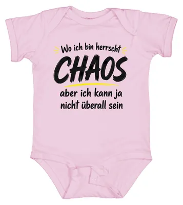 Produktbild von Wo ich bin herrscht Chaos Lustig Spruch Chaot Statement Sarkasmus Baby Body, Pink, 3/6