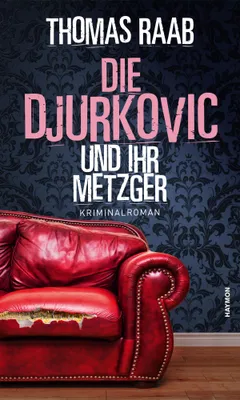 Produktbild von Die Djurkovic und ihr Metzger