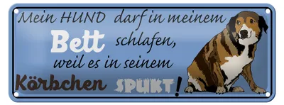 Produktbild von Blechschild Spruch 27x10cm mein Hund darf im Bett schlafen Dekoration