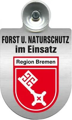 Produktbild von Einsatzschild mit Saugnapf - Forst u. Naturschutz im Einsatz  393813 incl. Regionenwappen nach Wahl Color - Region Bremen