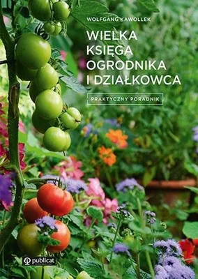 Immagine prodotto di Wielka księga ogrodnika i działkowca Praktyczny poradnik