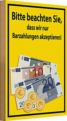 Produktbild von Holzschild Hinweis 20x30cm beachten nur Bargeld akzeptiert