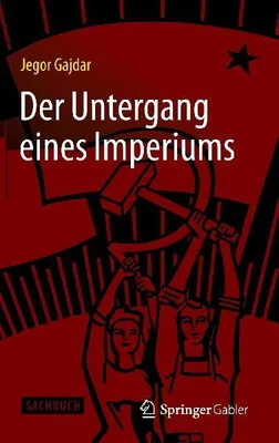 Produktbild von Der Untergang eines Imperiums