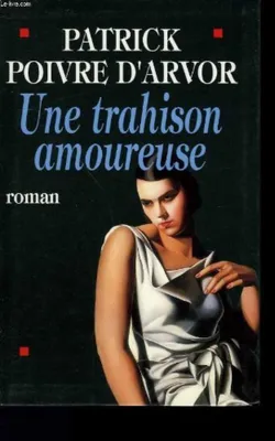 Image de Une trahison amoureuse