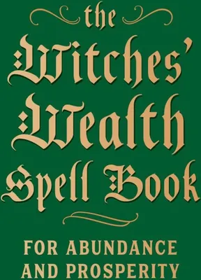 Produktbild von The Witches' Wealth Spell Book