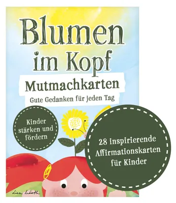 Produktbild von Blumen im Kopf Mutmachkarten: Gute Gedanken für jeden Tag