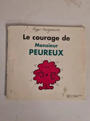 Image de Le courage de monsieur Peureux