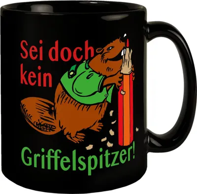 Produktbild von Biber Tasse in Schwarz mit Spruch: Sei doch kein Griffelspitzer!