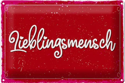 Produktbild von Blechschild Spruch 30x20cm Lieblingsmensch