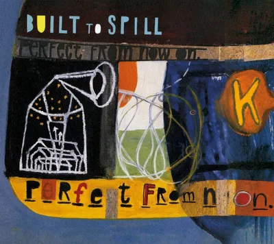 Produktbild von Built To Spill: Perfect From Now On -   - (CD / P)