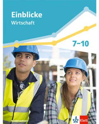 Immagine prodotto di Einblicke Wirtschaft Gesamtband. Schulbuch Klasse 7-10. Differenzierende Ausgabe Niedersachsen