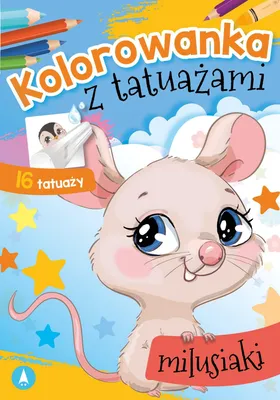 Obrázok produktu pre Kolorowanka z tatuażami Milusiaki dla dzieci