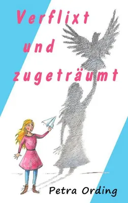 Produktbild von Verflixt und zugeträumt