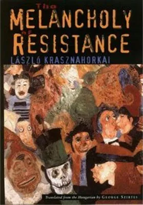 Image de The Melancholy of Resistance