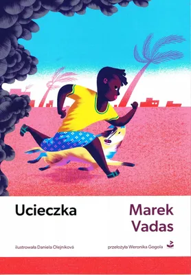 Obrázek produktu pro Ucieczka - wzruszająca opowieść o migracji i przyjaźni