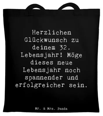 Produktbild von Mr. & Mrs. Panda Shopping Tasche Spruch 32. Geburtstag - Schwarz - Geschenk, Meilenstein, Jutebeutel, Schultasche, Geburtstagsgeschenk, 32 Jahre, feiern, Tote Bag, Alter