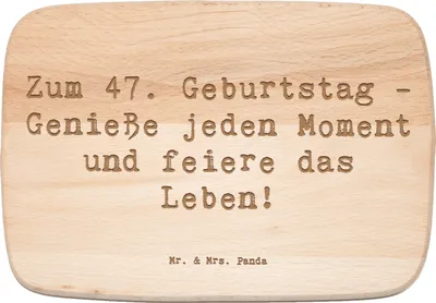 Produktbild von Mr. & Mrs. Panda Schneidebrett Holz Spruch 47. Geburtstag - Transparent - Geschenk, Frühstücksbrett, massivholzbrett, Persönliche Geschenke, Frühstücksbrettchen, Alter