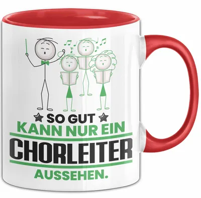 Produktbild von Chorleiter Geschenk Tasse So Gut Kann Nur Ein Chorleiter Aussehen Geschenkidee Kaffee-Becher (Rot)