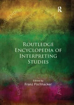 Produktbild von Routledge Encyclopedia of Interpreting Studies
