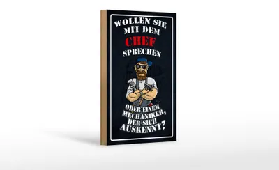 Produktbild von Holzschild Spruch 12x18cm Wollen Sie mit dem Chef sprechen