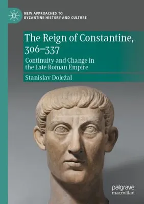 Immagine prodotto di Il regno di Costantino, 306-337
