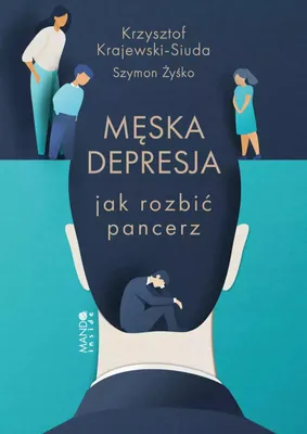 Obrázek produktu pro Męska depresja. Jak rozbić pancerz