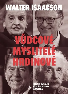 Image de Vůdcové, myslitelé, hrdinové | Walter Isaacson