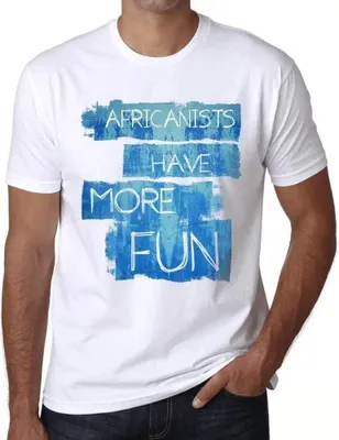 Produktbild von Herren Grafik T-Shirt Afrikanisten haben mehr Spaß – Africanists Have More Fun – Öko-Verantwortlich Vintage Jahrgang Kurzarm Lustige Druck Geburtstag