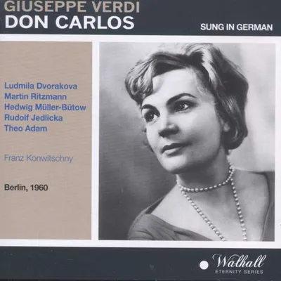 Produktbild von Don Carlos: Giuseppe Verdi (1813-1901) - Walhall  - (CD / Titel: A-G)