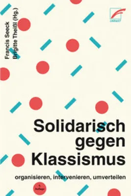Image de Solidarisch gegen Klassismus - organisieren, intervenieren, umverteilen
