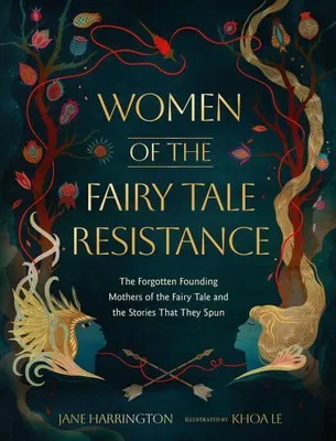 Image de Women of the Fairy Tale Resistance