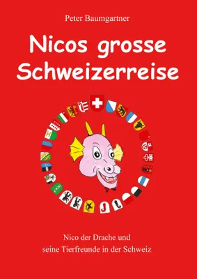 Produktbild von Nicos grosse Schweizerreise