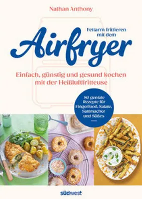 Produktbild von Fettarm frittieren mit dem Airfryer