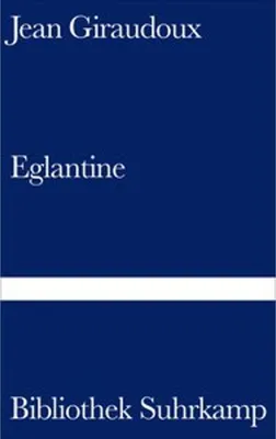 Immagine prodotto di Giraudoux, J: Eglantine