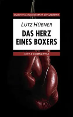 Immagine prodotto di Das Herz eines Boxers. Text und Kommentar
