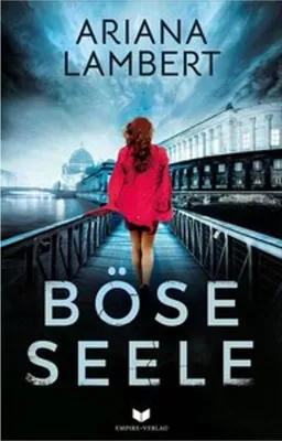 Produktbild von Lambert, A: Böse Seele: Thriller