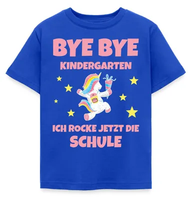 Produktbild von Spreadshirt Bye Bye Kita Ich rocke jetzt die Schule Einhorn Kinder T-Shirt, 98/104 (3-4 Jahre), Royalblau