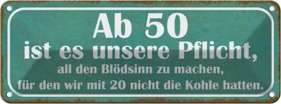 Produktbild von vianmo Blechschild 10x27 cm Ab 50 Pflicht Blödsinn machen Dekoration Spruch Zitat