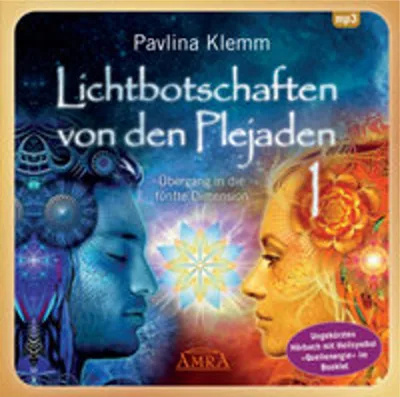 Produktbild von Lichtbotschaften von den Plejaden 01 (Ungekürzte Lesung und Heilsymbol "Quellenergie")