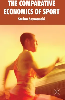 Produktbild von The Comparative Economics of Sport