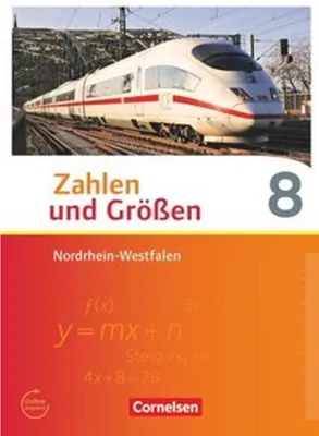 Produktbild von Zahlen und Größen 8. Schuljahr. Schülerbuch Nordrhein-Westfalen Kernlehrpläne