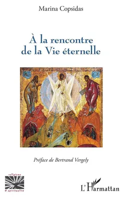 Produktbild von A la rencontre de la Vie éternelle