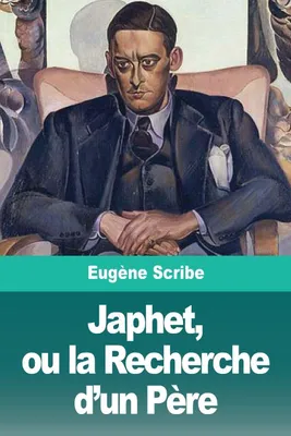 Produktbild von Japhet, ou la Recherche d'un Père
