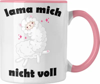 Produktbild von Trendation - Lama Mich Nicht Voll Spruch Tasse für Alpaka Fans Süße Sprüche Humor (Rosa)