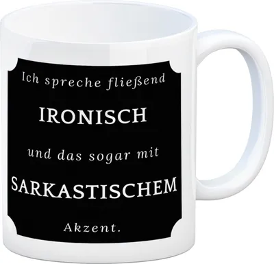 Produktbild von Ich spreche fließend Ironisch Kaffeebecher mit Spruch